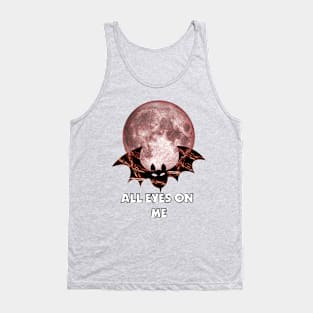 ALL eyes on ME Tank Top